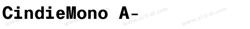 CindieMono A字体转换